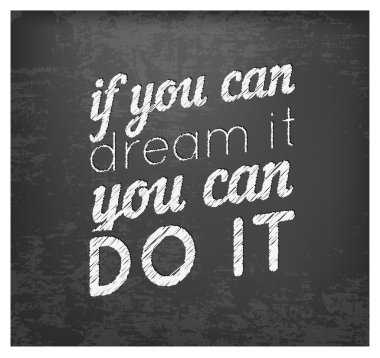 Hayal eğer sen-ebilmek yapmak o - Vintage tarzı Retro kaligrafi motivasyonel teklif