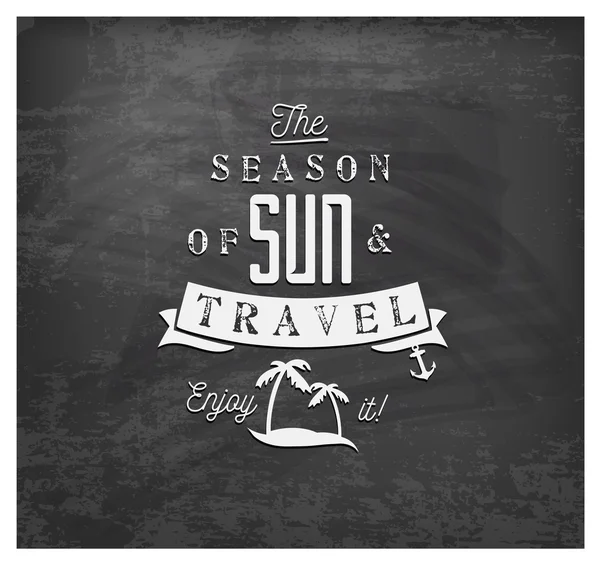 The Season of Sun and Travel - Summer Vector Calligraphy Design in Vintage style on Chalkboard — Stock Vector