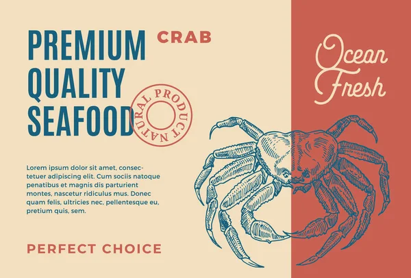 Premium Quality Seafood. Abstract Vector Packaging Design or Label. Modern Typography and Hand Drawn Crab Silhouette Background Layout — Stock Vector