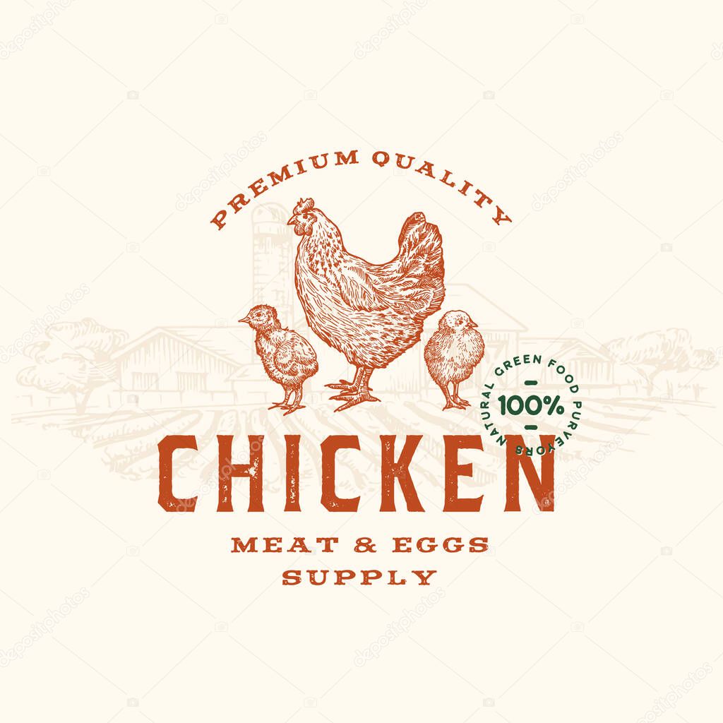 Premium Quality Chicken Meat and Eggs Abstract Vector Sign, Symbol or Logo Template. Hand Drawn Hen and Chicks Sillhouette with Retro Typography. Vintage Rustic Poultry Emblem. Isolated.