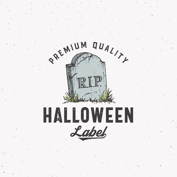 Premium Vintage Style Halloween Logo of Label Template. Handgetekende Tombe Stone Schets Symbool en Retro Typografie. Shabby textuur achtergrond. — Stockvector