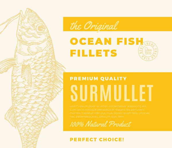Hochwertige Fischfilets. Abstraktes Vector Fish Packaging Design oder Etikett. Moderne Typografie und handgezeichnete Surmullet Silhouette Hintergrundgestaltung — Stockvektor