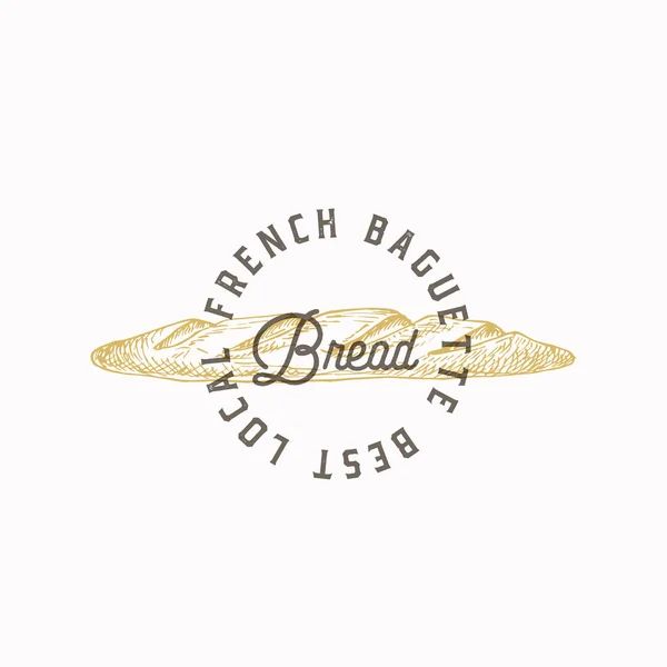 French Baguette Bread Abstract Sign, Symbol or Logo Template. Hand Drawn Loaf with Premium Typography. Stylish Vector Emblem Concept. — Stock Vector