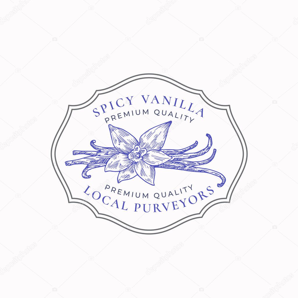 Fragrant Spicy Vanilla Abstract Vector Sign, Symbol or Logo Template. Elegant Hand Drawn Flower and Sticks Sillhouette with Retro Typography in a Frame Emblem. Isolated.