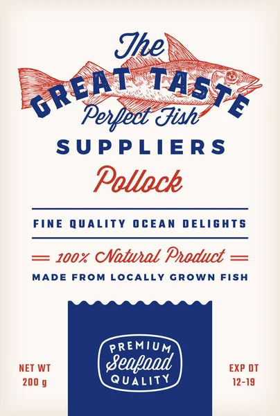 Great Taste Fish Suppliers Abstract Vector Rustic Packaging Label Design. Retro Typography and Hand Drawn Atlantic Pollock Silhouette Vintage Background Layout. Isolated — Stock Vector