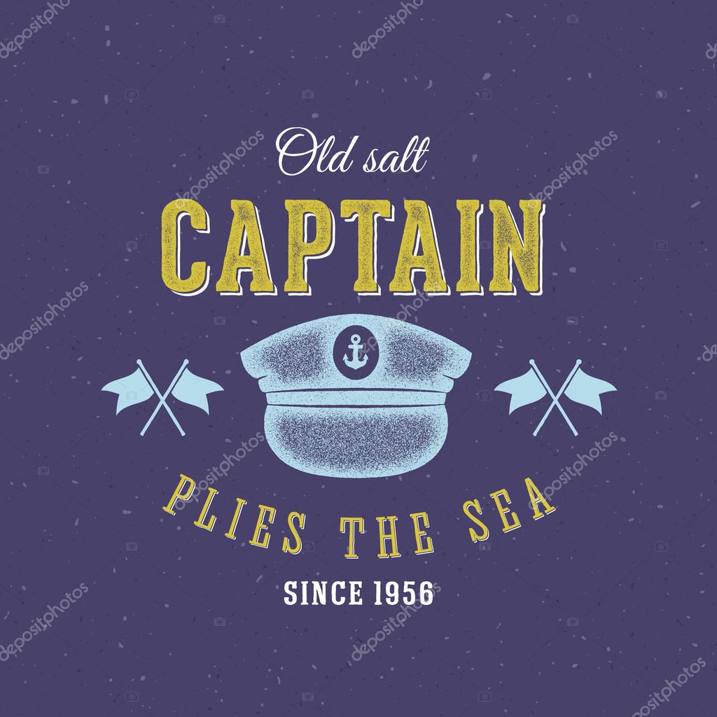 Retro Sea Captain Vector Label or Logo Template with Textured Background. Also Good for T-shirt Print, etc