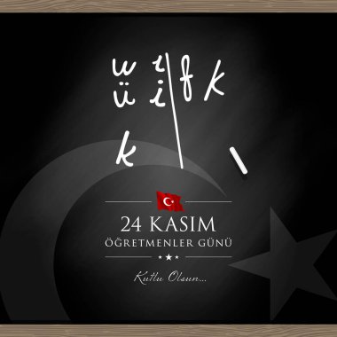 24 Kasım ogretmenler gunu vektör çizim. (24 Kasım, Türk öğretmenler günü kutlama kartı.)