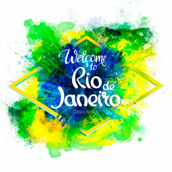 Inscription Welcome to Rio de Janeiro on a background watercolor stains — Stock Vector