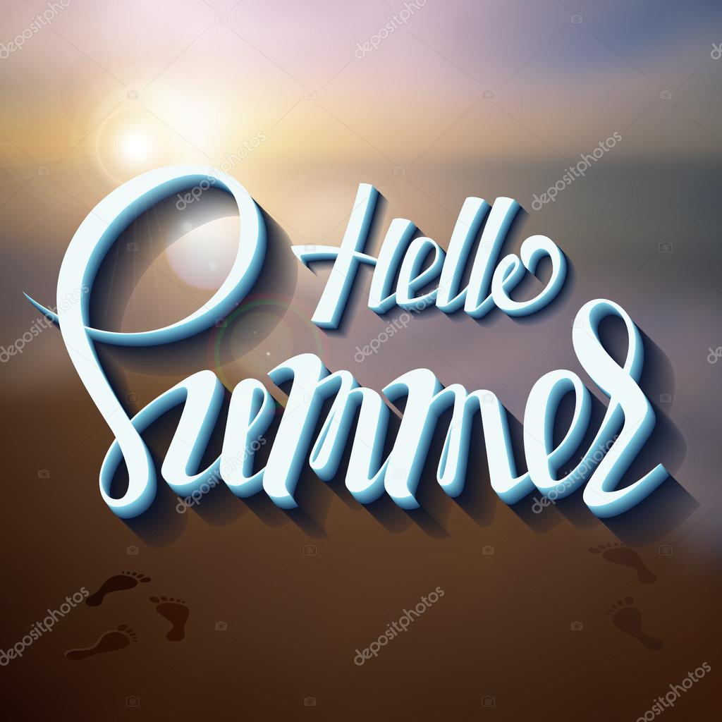 Hello summer poster inscription on a background seascape picture. calligraphy, lettering, symbol, logo.