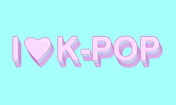 I Love K Popストックベクター ロイヤリティフリーi Love K Popイラスト Depositphotos