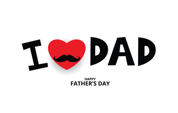 Happy Fathers day on white Foundation with a Mustache and heart, love dad concept, Vector