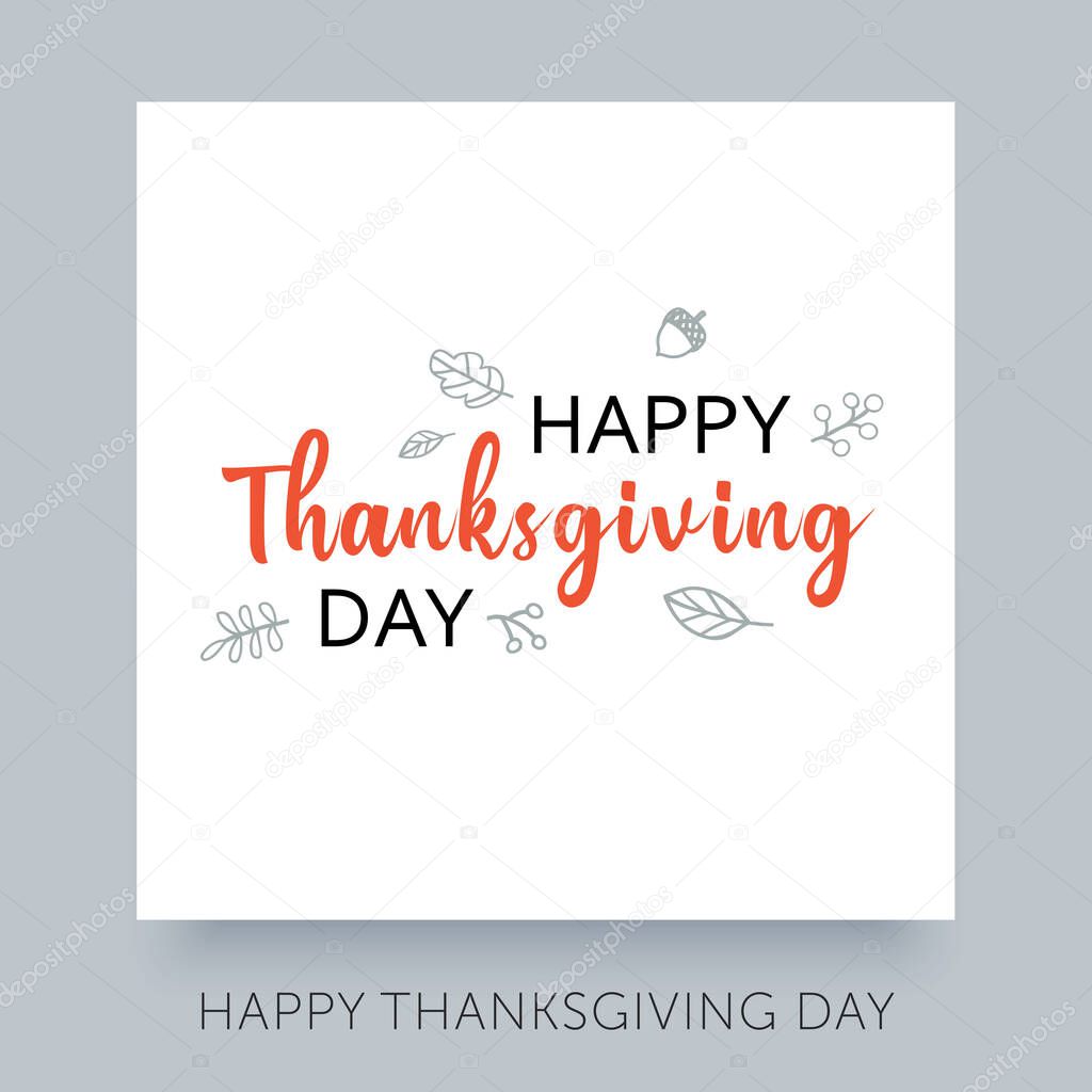 Happy Thanksgiving Day hand drawn calligraphy lettering text. Vector typography design with berries and leaves for greeting card or poster.