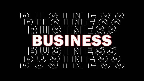 BUSINESS - white lettering with repeating effect on black background - 3D Illustration