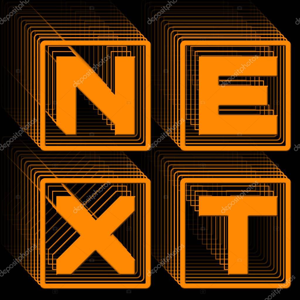 NEXT - orange lettering in frame as square logo with repeating effect on black background - 3D Illustration