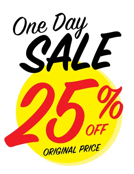 Bir gün Satılık işareti orijinal fiyatından 25 ile