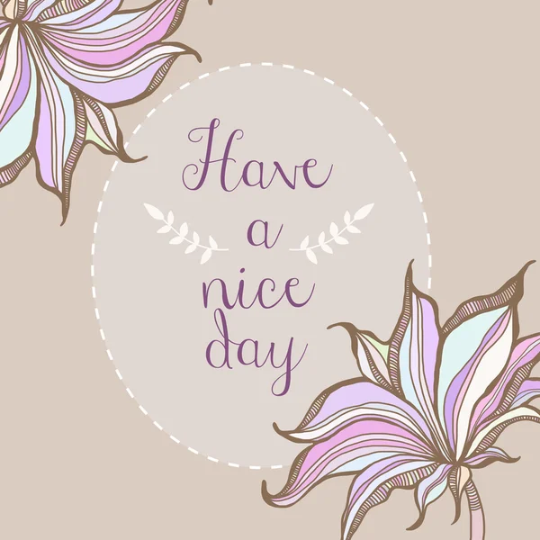 Tenga un buen día floral pastel marco cartel diseño — Archivo Imágenes Vectoriales