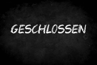 Almanca Covid-19 nedeniyle bir restoran veya dükkanın kapandığını gösteren levha.