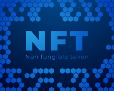 NFT Fon Dışı Token, NFT Metni, NFT Logosu, Fon Dışı Token Vector Posteri, Yeni Dijital Para Birimi, Dijital Sanat Aktarımı, Resimli Arkaplan.