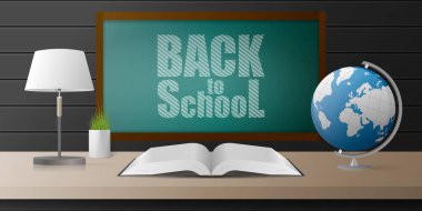 Okul afişine dönelim. Gerçekçi vektör tasarımı. Tahta masa, lamba, açık kitap, dünya, siyah ahşap duvar.