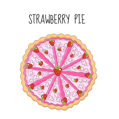 Çilekli pasta, doğum günü pastası. Çilekle pişirme. vektör illüstrasyon