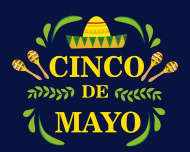 Cinco de Mayo Meksika federal bayramı, fiesta tebrik kartı, ilan, poster, davetiye. Cinco de Mayo, sambrero ve maracas ile birlikte tasarımın için şablon. Vektör illüstrasyonu