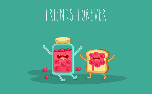 Friends forever. Jam and toast
