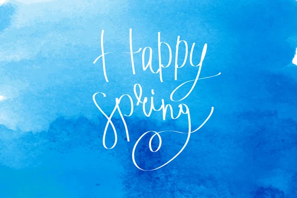 Happy spring vector watercolor lettering. — Stock Vector