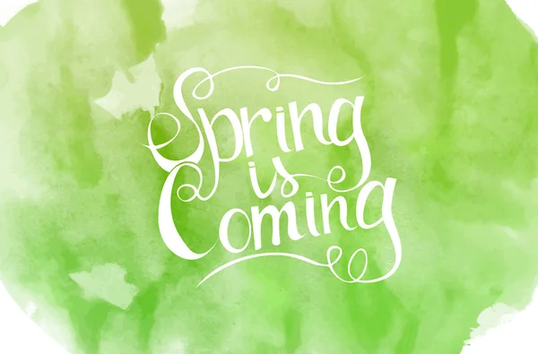 Vert aquarelle inscription printemps est à venir — Image vectorielle