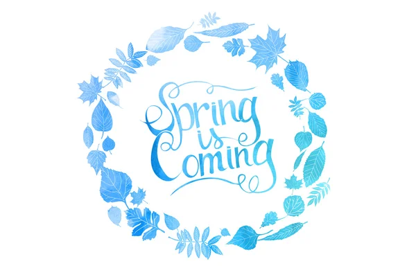 Blue watercolor inscription spring is coming — Stock Vector