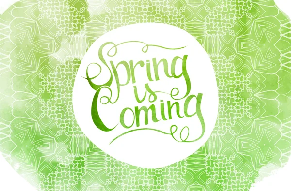 Green watercolor inscription spring is coming — Stock Vector