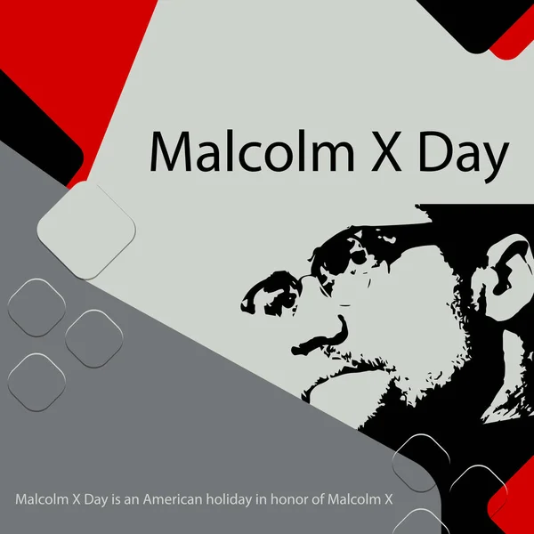 Malcolm Day Est Jour Férié Américain Honneur Malcolm — Image vectorielle