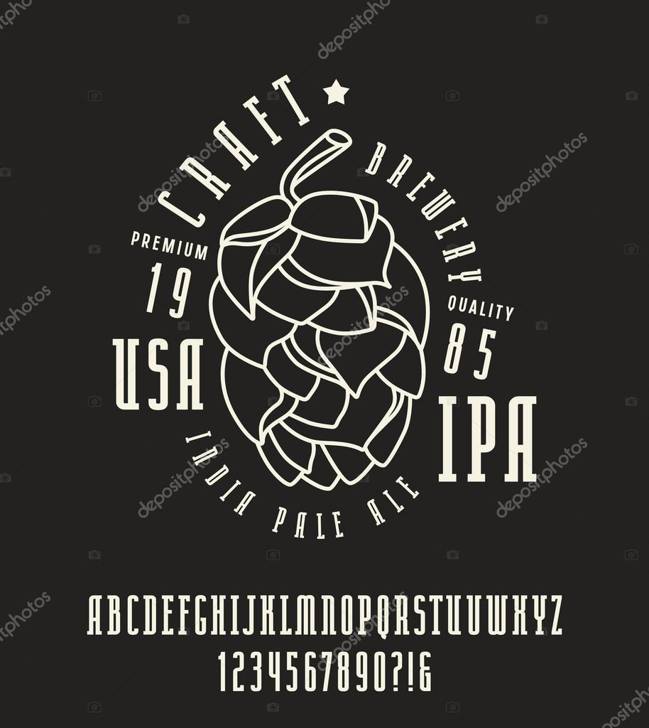 Narrow serif font and craft brewery label. Bold face. White print on black background