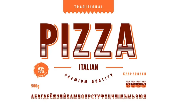 Decoratieve Sans Serif Lettertype Pizza Label Template Cyrillische Letters Voor — Stockvector