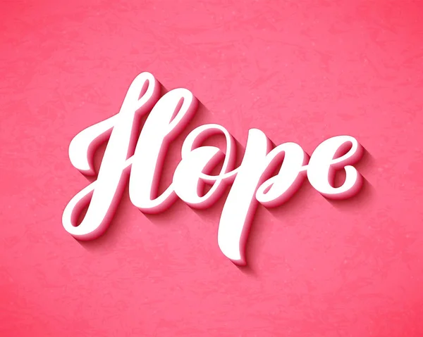 Ελπίδα γράμματα για t-shirts, αφίσες και τέχνη τοίχου. Φεμινιστική πινακίδα χειρόγραφη. Πρότυπο tagline για το μήνα ευαισθητοποίησης του καρκίνου του μαστού. Εικονογράφηση διανύσματος — Διανυσματικό Αρχείο