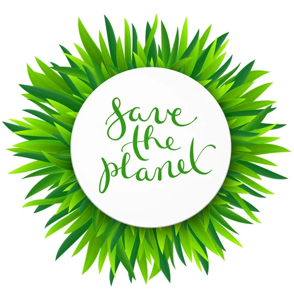 Save the planet, vector illustration — Stock Vector