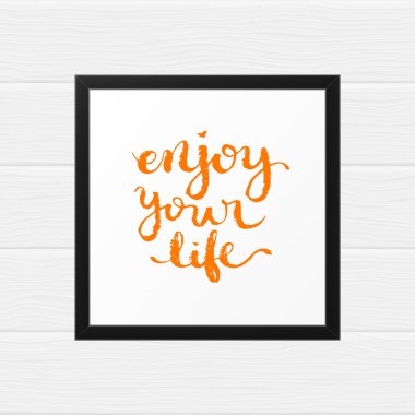 hayatın tadını çıkar