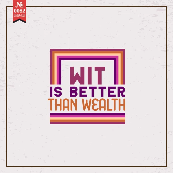 Wit is better than wealth — Stock Vector