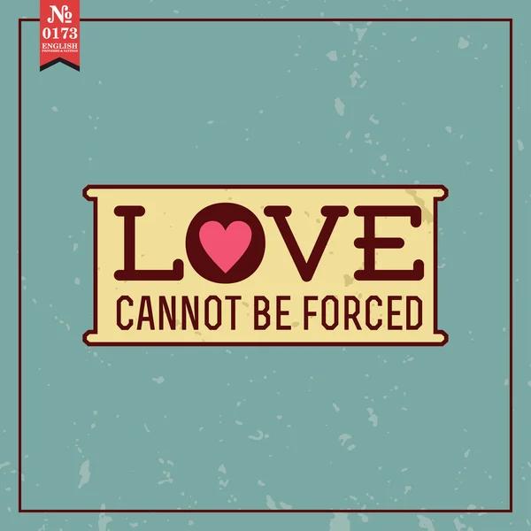 Love cannot be forced — Stock Vector