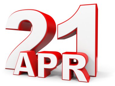 Nisan 21. Beyaz arka plan üzerinde 3D metin.
