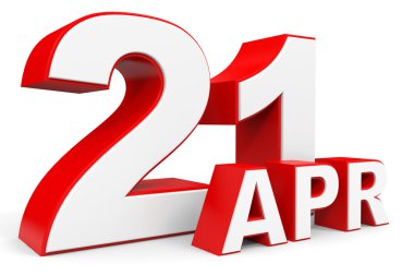 Nisan 21. Beyaz arka plan üzerinde 3D metin.