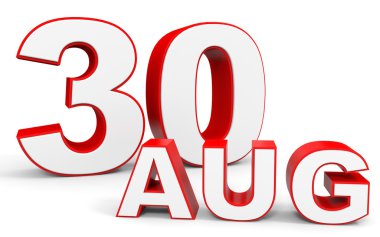 30 Ağustos. Beyaz arka plan üzerinde 3D metin.