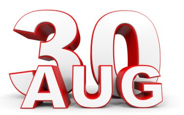 30 Ağustos. Beyaz arka plan üzerinde 3D metin.