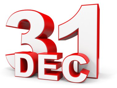 31 Aralık. Beyaz arka plan üzerinde 3D metin.