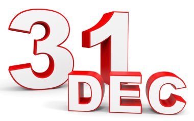 31 Aralık. Beyaz arka plan üzerinde 3D metin.