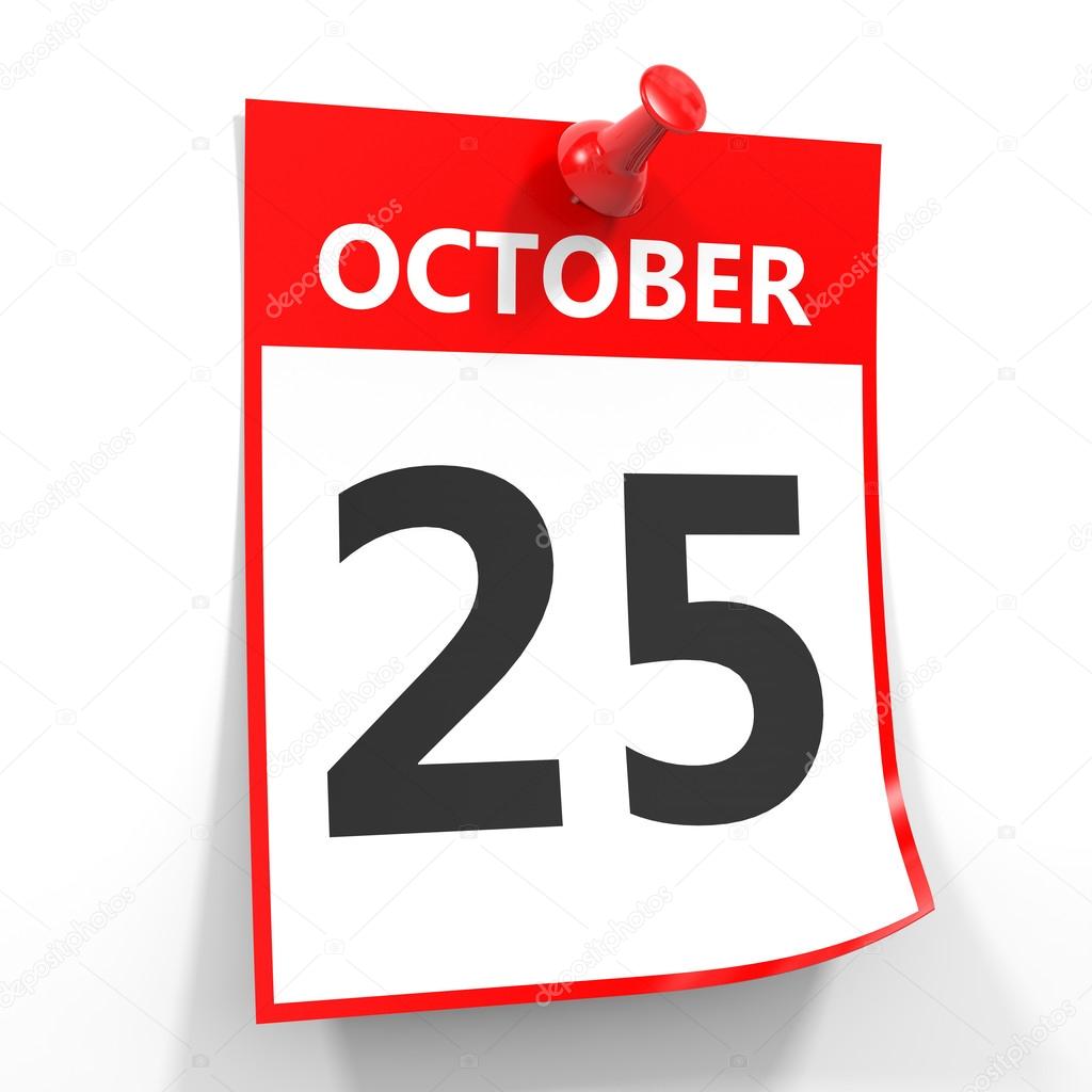 25 october calendar sheet with red pin.