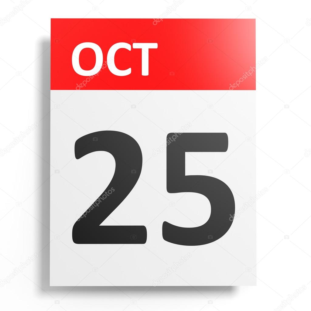 Calendar on white background. 25 October. 