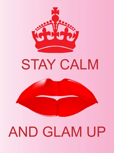 Mantenga la calma y glam Up — Vector de stock