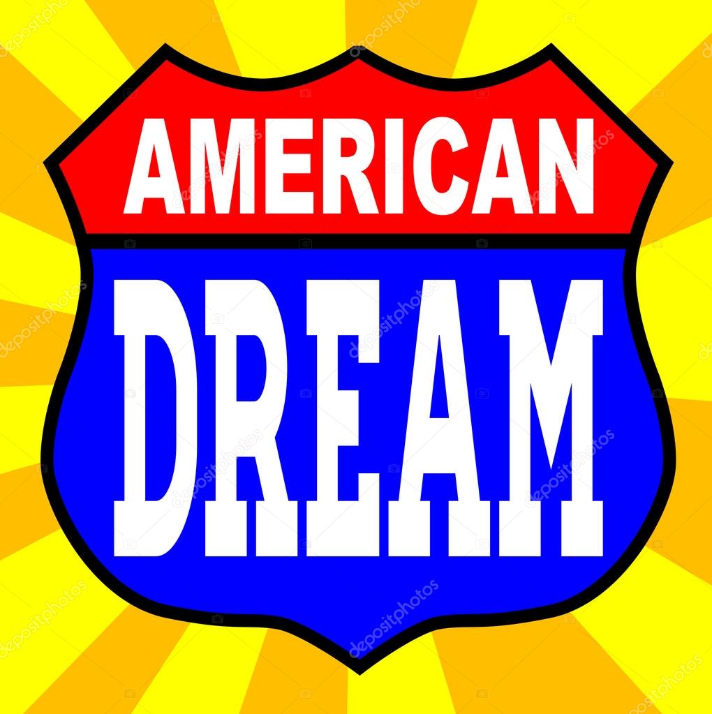 American Dream Sign