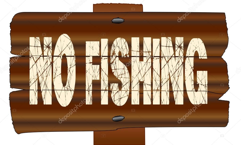 No Fishing Wooden Sign