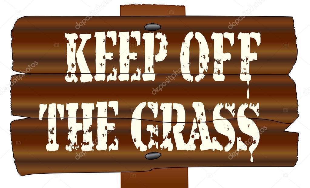 Keep Off The GrassWooden Sign